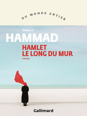 cover image of Hamlet le long du mur